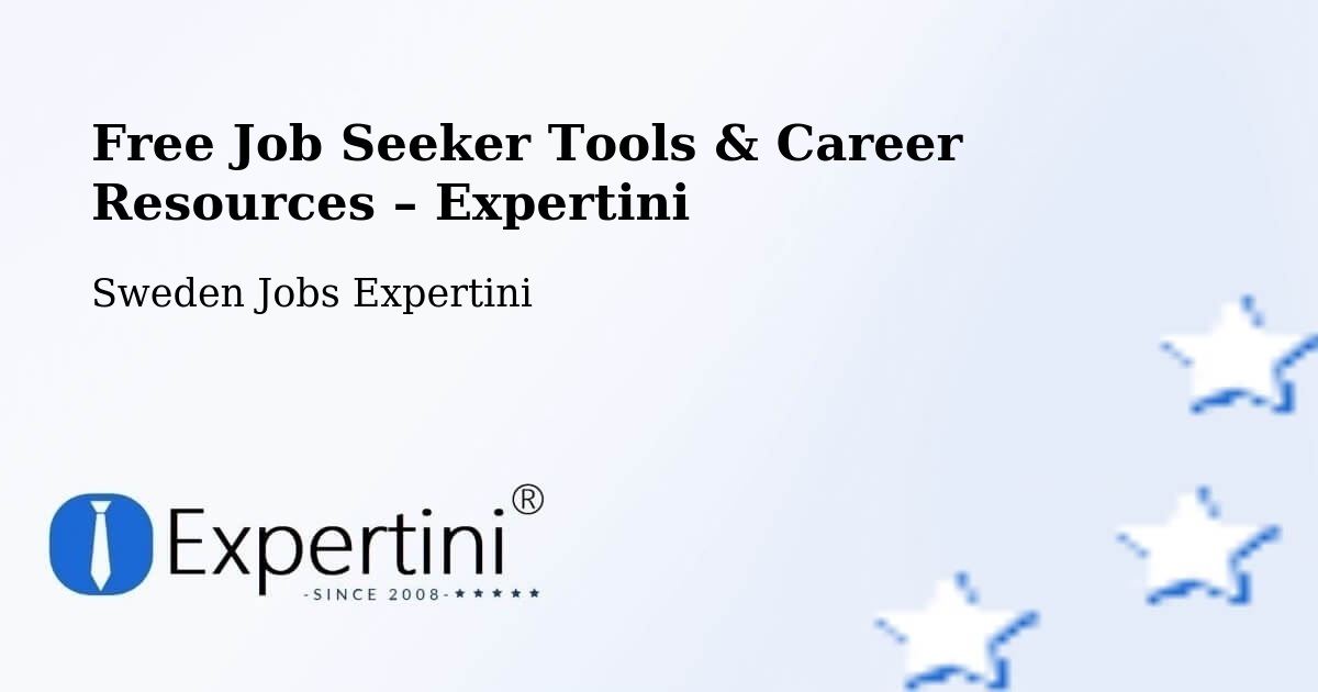 Free Job Seeker Tools & Career Resources – Sandared - Sandared, Sweden Jobs Expertini